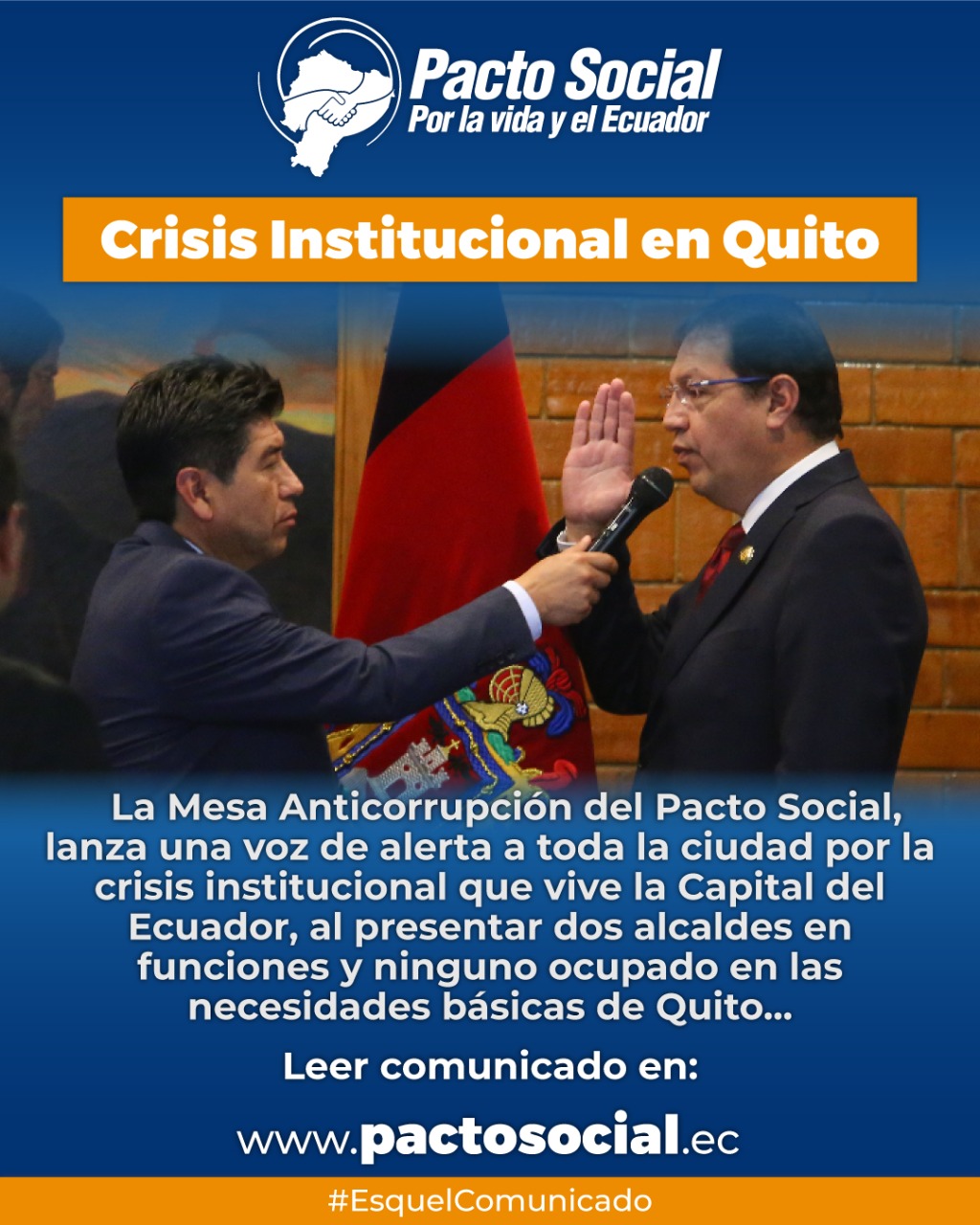 Comunicado Urgente Crisis Institucional en Quito